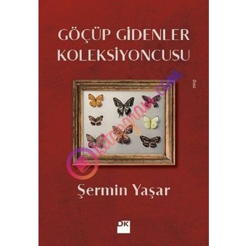 Göçüp Gidenler Koleksiyoncusu – Şermin Yaşar