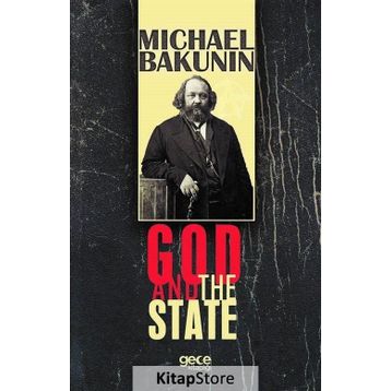 God And The State - Michael Bakunin