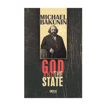 God And The State - Michael Bakunin