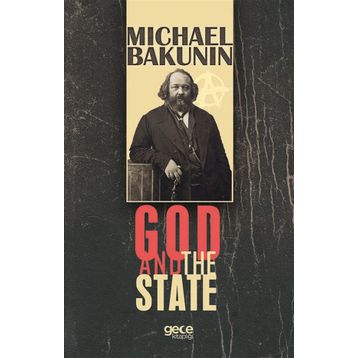 God And The State - Michael Bakunin