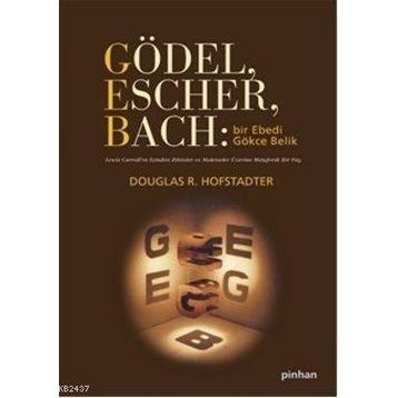 GÖDEL, ESCHER, BACH - DOUGLAS R. HOFSTADTER