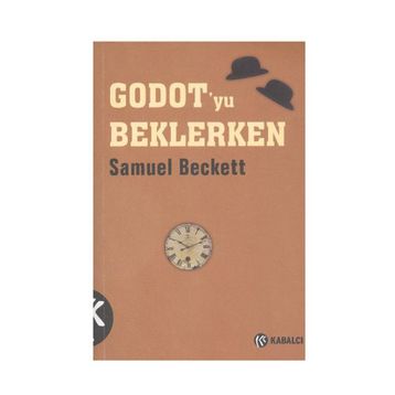 GODOT´YU BEKLERKEN - SAMUEL BECKETT