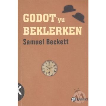 GODOT´YU BEKLERKEN - SAMUEL BECKETT