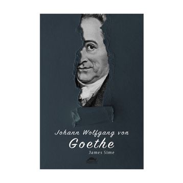 Goethe'nin Hayatı - James Sime