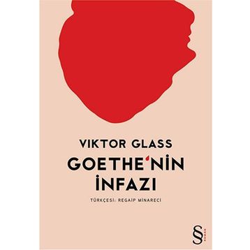 Goethe'nin İnfazı - Viktor Glass