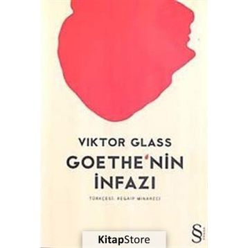 Goethe'nin İnfazı - Viktor Glass