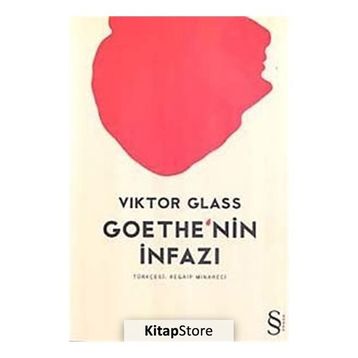 Goethe'nin İnfazı - Viktor Glass