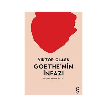 Goethe'nin İnfazı - Viktor Glass