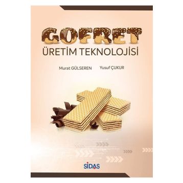 Gofret Üretim Teknolojisi - Murat Gülseren