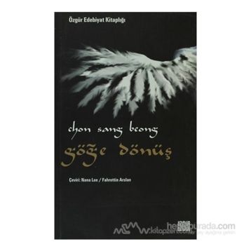 GÖĞE DÖNÜŞ - CHON SANG BEONG