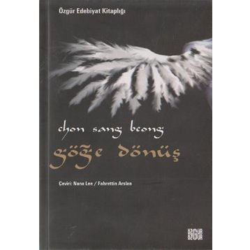 GÖĞE DÖNÜŞ - CHON SANG BEONG