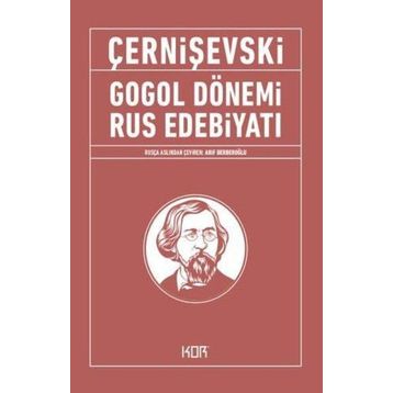 Gogol Dönemi Rus Edebiyatı Kor Kitap