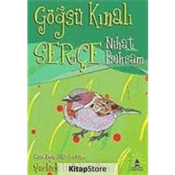 GÖĞSÜ KINALI SERÇE ŞİİRLERLE HALK MASALLARI - NIHAT BEHRAM