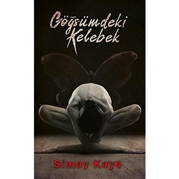 Göğsümdeki Kelebek - Simay Kaya