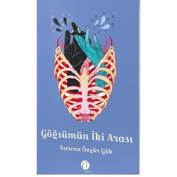 Göğsümün İki Arası - Nurcan Özgür Gök
