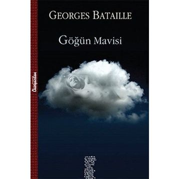 Göğün Mavisi - Georges Bataille