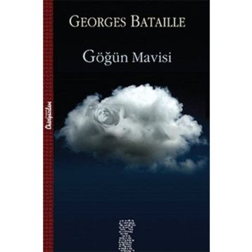 Göğün Mavisi - Georges Bataille