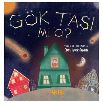Gök Taşı Mı O - Ebru İpek Aydın