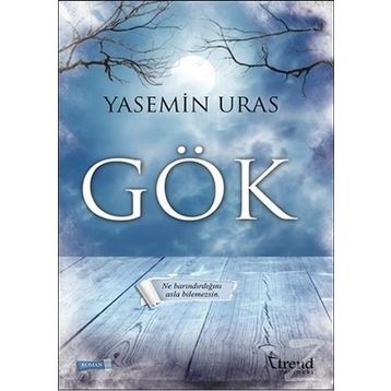Gök - Yasemin Uras