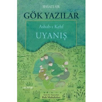 Gök Yazılar - Hayati Sır