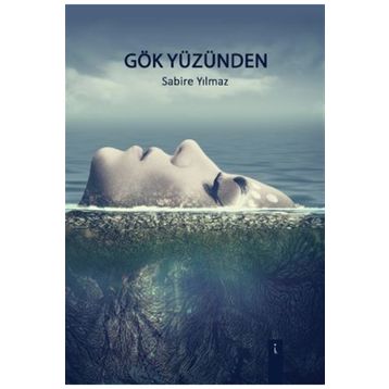 Gök Yüzünden - Sabire Yılmaz