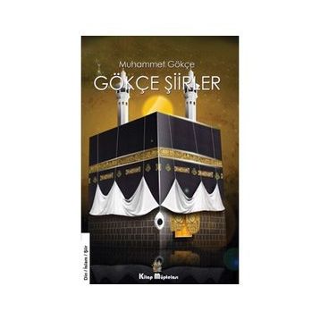 Gökçe Şiirler Muhammet Gökçe