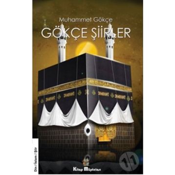 Gökçe Şiirler Muhammet Gökçe