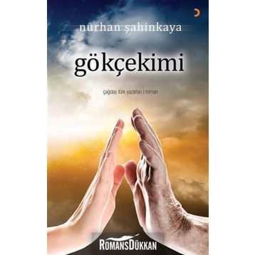 GÖKÇEKIMI - NURHAN ŞAHINKAYA