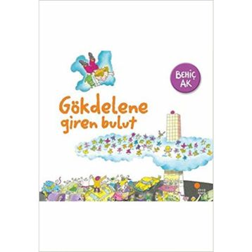 Gökdelene Giren Bulut - Behiç Ak