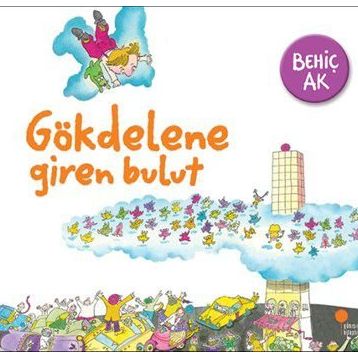 Gökdelene Giren Bulut - Behiç Ak