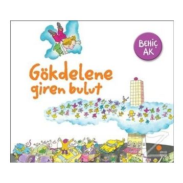 Gökdelene Giren Bulut - Behiç Ak