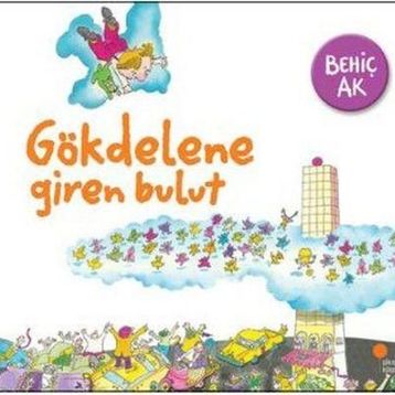 Gökdelene Giren Bulut - Behiç Ak