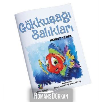 Gökkuşağı Balıkları - Mahmut Yılmaz