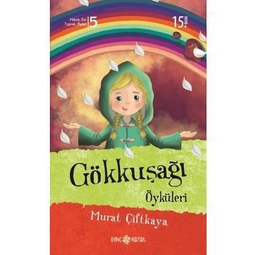 Gökkuşağı Öyküleri - Murat Çiftkaya