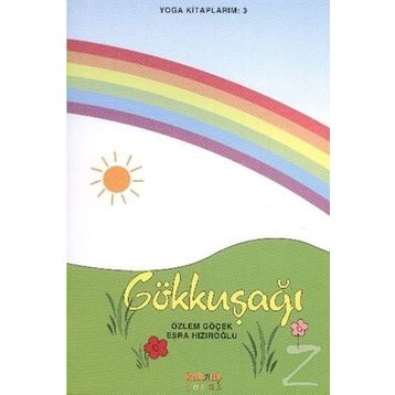 Gökkuşağı - Özlem Göçek Esra Hızıroğlu