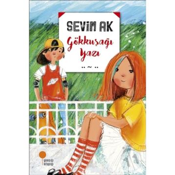 Gökkuşağı Yazı - Sevim Ak