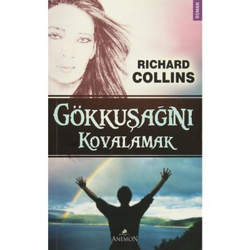 Gökkuşağını Kovalamak - Richard Collins