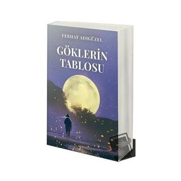 Göklerin Tablosu Ferhat Adıgüzel