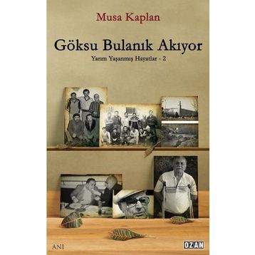 Göksu Bulanık Akıyor - Musa Kaplan