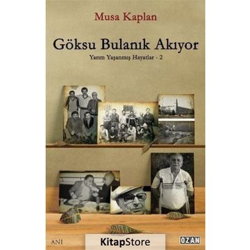 Göksu Bulanık Akıyor - Musa Kaplan