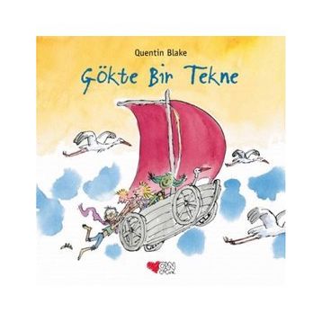 Gökte Bir Tekne - Ciltli - Quentin Blake