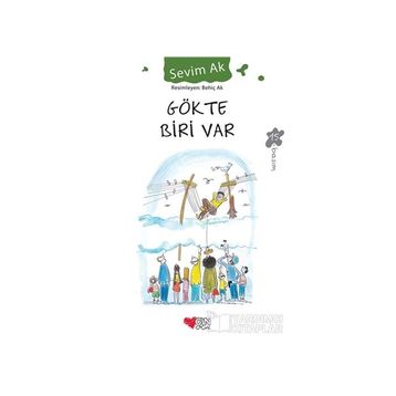 GÖKTE BIRI VAR - SEVIM AK