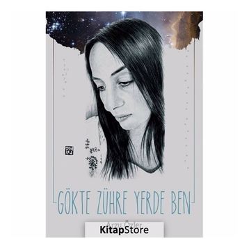 Gökte Zühre Yerde Ben- Arzu Özler