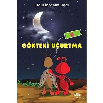 Gökteki Uçurtma İbrahim Halil Uçar