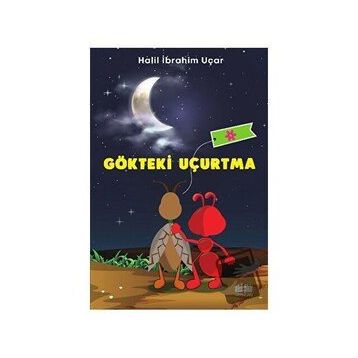 Gökteki Uçurtma İbrahim Halil Uçar