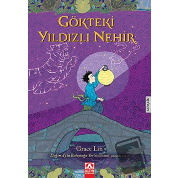 Gökteki Yıldızlı Nehir - Grace Lin