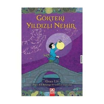 Gökteki Yıldızlı Nehir - Grace Lin