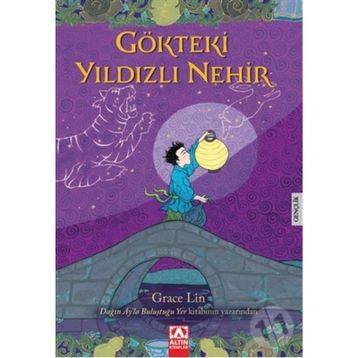 Gökteki Yıldızlı Nehir - Grace Lin