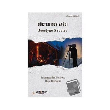 Gökten Kuş Yağdı Jocelyne Saucier