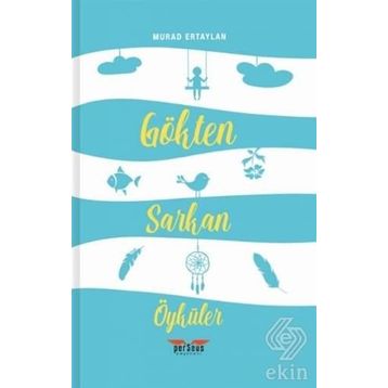 Gökten Sarkan Öyküler - Murad Ertaylan